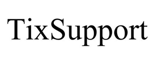TIXSUPPORT
