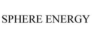 SPHERE ENERGY