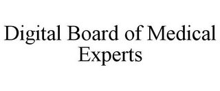 DIGITAL BOARD OF MEDICAL EXPERTS