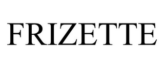 FRIZETTE