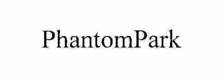 PHANTOMPARK