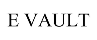 E VAULT