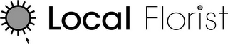 LOCAL FLORIST