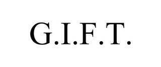 G.I.F.T.