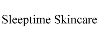 SLEEPTIME SKINCARE
