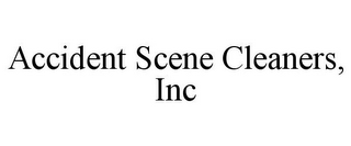 ACCIDENT SCENE CLEANERS, INC