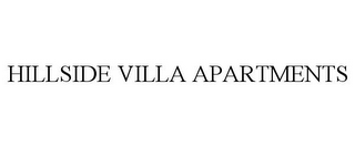 HILLSIDE VILLA APARTMENTS