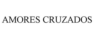 AMORES CRUZADOS