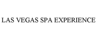 LAS VEGAS SPA EXPERIENCE