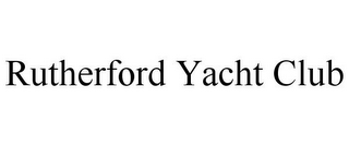 RUTHERFORD YACHT CLUB