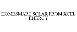 HOMESMART SOLAR FROM XCEL ENERGY