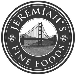 JEREMIAH'S FINE FOODS