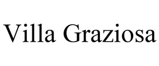 VILLA GRAZIOSA