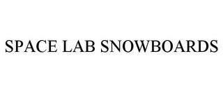 SPACE LAB SNOWBOARDS