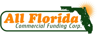 ALL FLORIDA COMMERCIAL FUNDING CORP.