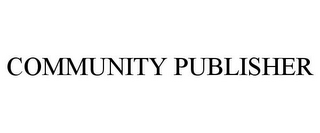 COMMUNITY PUBLISHER