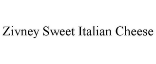 ZIVNEY SWEET ITALIAN CHEESE