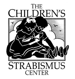 THE CHILDREN'S STRABISMUS CENTER