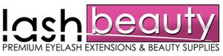 LASH BEAUTY PREMIUM EYELASH EXTENSIONS & BEAUTY SUPPLIES