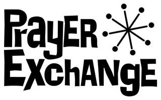PRAYER EXCHANGE