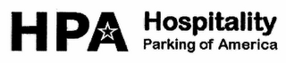 HPA HOSPITALITY PARKING OF AMERICA