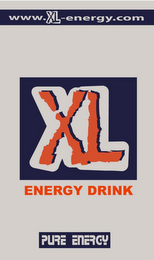 WWW.XL-ENERGY.COM XL ENERGY DRINK PURE ENERGY