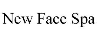 NEW FACE SPA