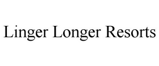 LINGER LONGER RESORTS