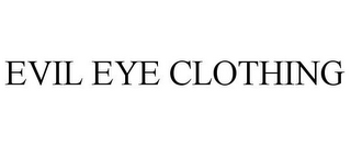 EVIL EYE CLOTHING