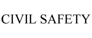 CIVIL SAFETY