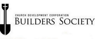 CHURCH DEVELOPMENT CORPORATION BUILDERS SOCIETY