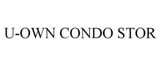 U-OWN CONDO STOR