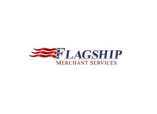 FLAGSHIP MERCHANT SERVICES