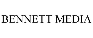 BENNETT MEDIA