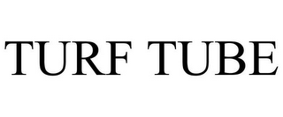 TURF TUBE