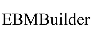 EBMBUILDER