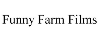 FUNNY FARM FILMS