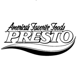 AMERICA'S FAVORITE FOODS PRESTO