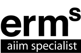 ERMS AIIM SPECIALIST