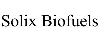 SOLIX BIOFUELS