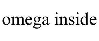 OMEGA INSIDE