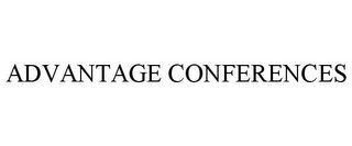 ADVANTAGE CONFERENCES