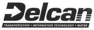 DELCAN TRANSPORTATION INFORMATION TECHNOLOGY WATER