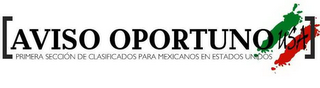 [AVISO OPORTUNO USA]PRIMERA SECCIÓN DE CLASIFICADOS PARA MEXICANOS EN ESTADOS UNIDOS