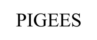 PIGEES