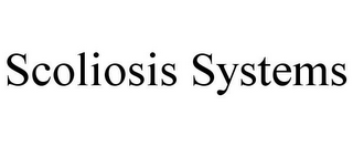 SCOLIOSIS SYSTEMS