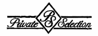PS PRIVATE SELECTION