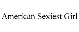 AMERICAN SEXIEST GIRL