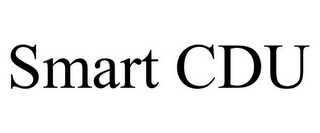 SMART CDU