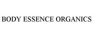 BODY ESSENCE ORGANICS